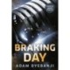 Braking Day
