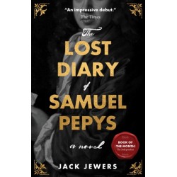 The Lost Diary of Samuel Pepys