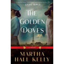 The Golden Doves: A Novel