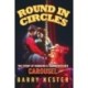 Round in Circles: The Story of Rodgers & Hammerstein’s Carousel