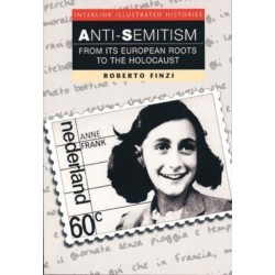 Anti-Semitism (Interlink Illustrated Histories)