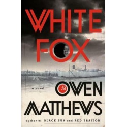 White Fox: A Novel