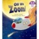 Essential Letters and Sounds: Essential Phonic Readers: Oxford Reading Level 3: Off We Zoom!