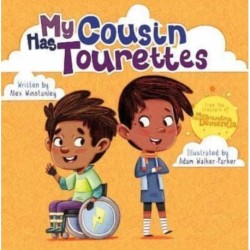 My Cousin Has Tourettes