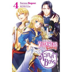 I'm the Villainess, So I'm Taming the Final Boss, Vol. 4 (light novel)