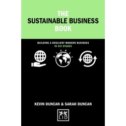 The Sustainable Business Book: Building a resilient modern business in six steps