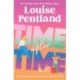 Time After Time: The must-read novel from Sunday Times bestselling author Louise Pentland