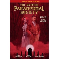 British Paranormal Society: Time Out of Mind