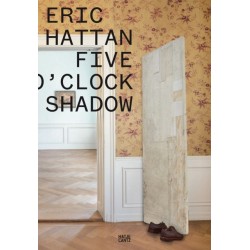 Eric Hattan (Bilingual edition): Five O'Clock Shadow