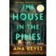 The House in the Pines: Reese's Book Club: A Novel