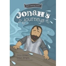 Jonah's Journeys: The Minor Prophets, Book 6