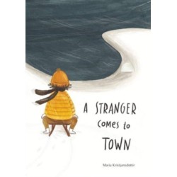 A Stranger Comes to Town