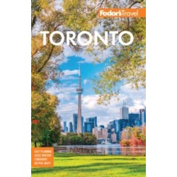 Fodor's Toronto: with Niagara Falls & the Niagara Wine Region
