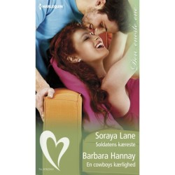 Soldatens kæreste / En cowboys kærlighed