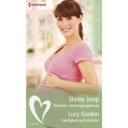 Miraklet i honningkagehuset / Kærlighed og kvindelist