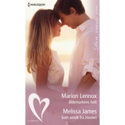 Ødemarkens helt / Som sendt fra Himlen