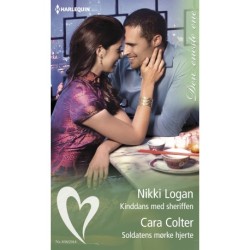 Kinddans med sheriffen / Soldatens mørke hjerte