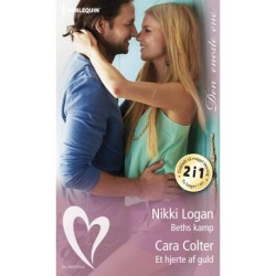 Beths kamp / Et hjerte af guld