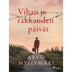 Vihan ja rakkauden päivät