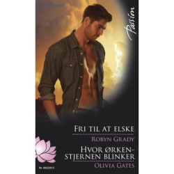 Fri til at elske / Hvor ørkenstjernen blinker