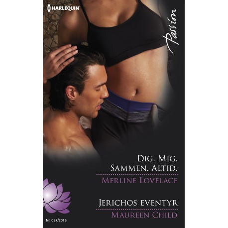 Dig. Mig. Sammen. Altid. / Jerichos eventyr