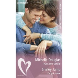 Hans nye familie / Far på prøve