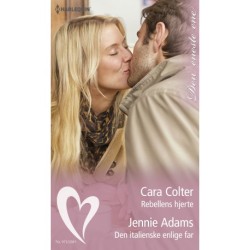 Rebellens hjerte / Den italienske enlige far