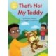 Reading Champion: That's Not My Teddy: Independent Reading Yellow 3