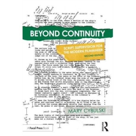 Beyond Continuity: Script Supervision for the Modern Filmmaker