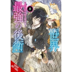 The World's Strongest Rearguard: Labyrinth Country's Novice Seeker, Vol. 8 (light novel)