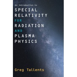 An Introduction to Special Relativity for Radiation and Plasma Physics