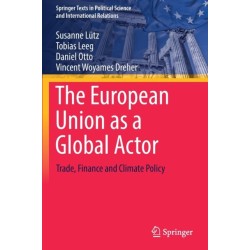 The European Union as a Global Actor: Trade, Finance and Climate Policy