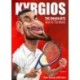 Kyrgios: The Smash Hits: Nick vs the World