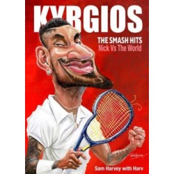 Kyrgios: The Smash Hits: Nick vs the World