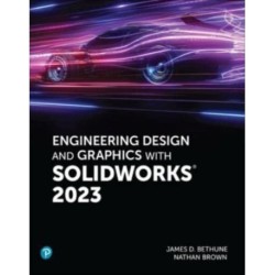 Engineering Design and Graphics with SolidWorks 2023
