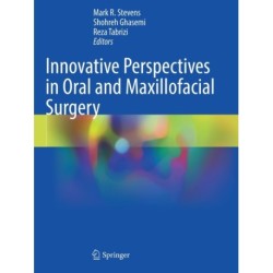 Innovative Perspectives in Oral and Maxillofacial Surgery