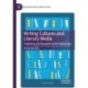 Writing Cultures and Literary Media: Publishing and Reception in the Digital Age