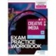 Level 1/Level 2 Cambridge National in Creative iMedia (J834) Exam Practice Workbook