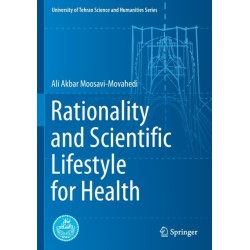 Rationality and Scientific Lifestyle for Health