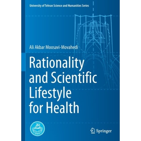 Rationality and Scientific Lifestyle for Health
