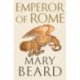 Emperor of Rome: The Instant Sunday Times Bestseller