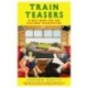 Train Teasers: A Quiz Book for the Cultured Trainspotter