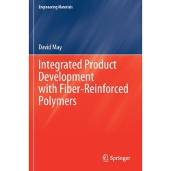 Integrated Product Development with Fiber-Reinforced Polymers