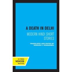 A Death in Delhi: Modern Hindi Short Stories