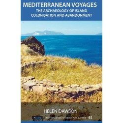 Mediterranean Voyages: The Archaeology of Island Colonisation and Abandonment