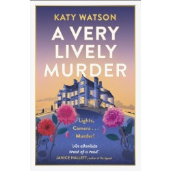 A Very Lively Murder: A thrilling cosy murder mystery