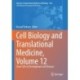 Cell Biology and Translational Medicine, Volume 12: Stem Cells in Development and Disease
