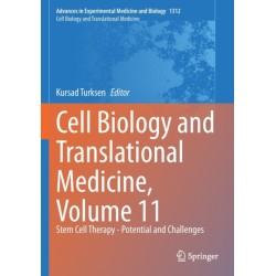Cell Biology and Translational Medicine, Volume 11: Stem Cell Therapy - Potential and Challenges