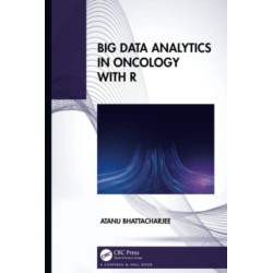 Big Data Analytics in Oncology with R