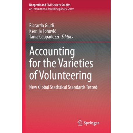 Accounting for the Varieties of Volunteering: New Global Statistical Standards Tested